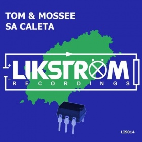 TOM & MOSSEE - SA CALETA